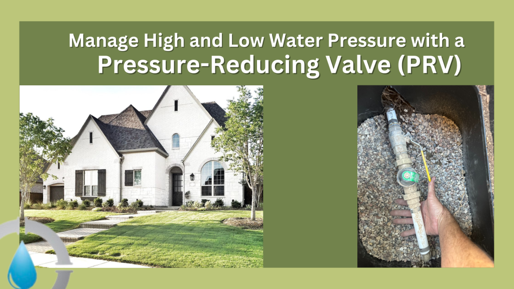 Managing high and low water pressure with a Pressure Reducing Valve (PRV) to protect plumbing and maintain safe pressure levels.