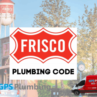 GPS Plumbing truck with logo in Frisco, Texas, focusing on local plumbing codes and compliance.