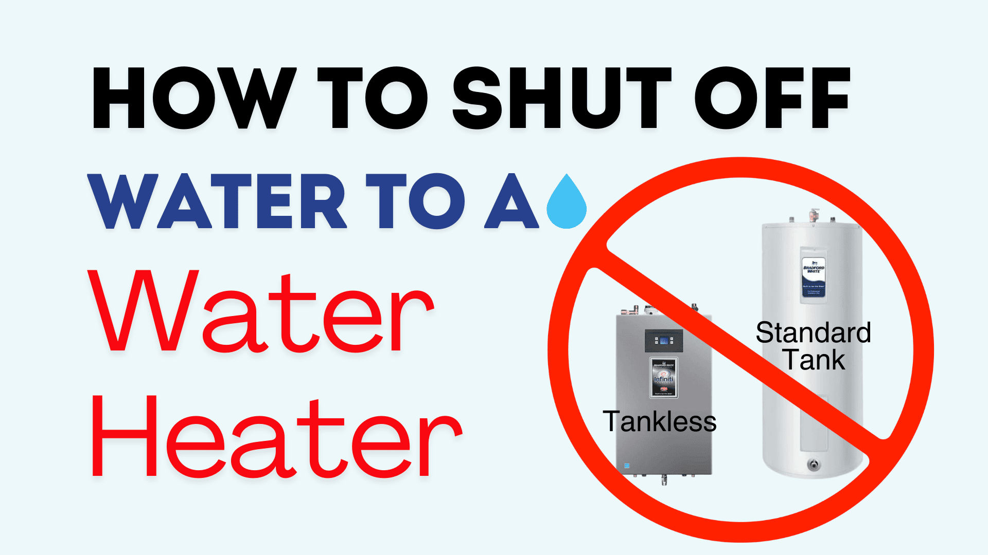 Turn Off How Do I Turn My Hot Water Heater Up Emergency Steps To Shut Down A Water Heater Donnelly's Plumbing, Cooling,  Heating Electric