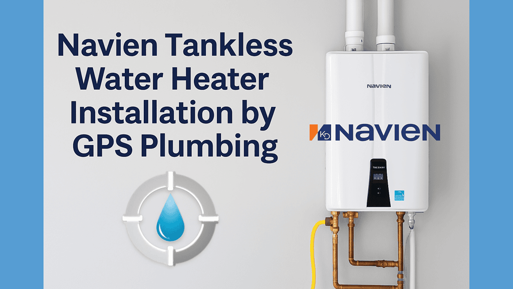Navien tankless water heater installation by GPS Plumbing, showcasing expert installation and sleek, space-saving design.